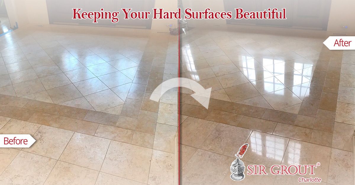 Keeping Your Hard Surfaces Beautiful