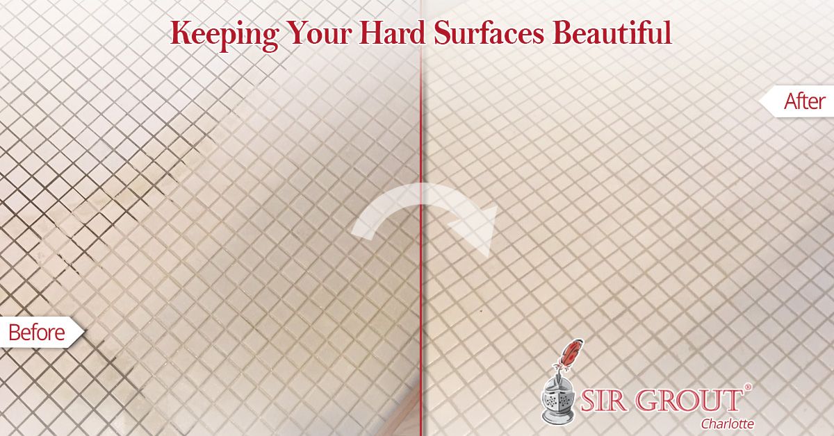 Keeping Your Hard Surfaces Beautiful