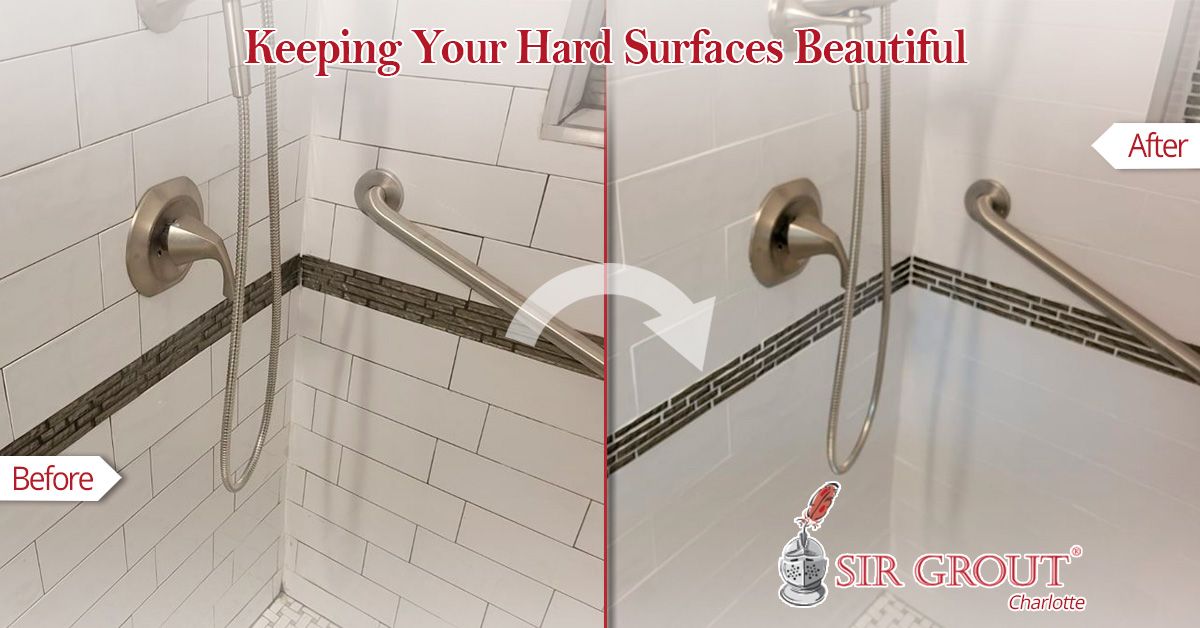 Keeping Your Hard Surfaces Beautiful