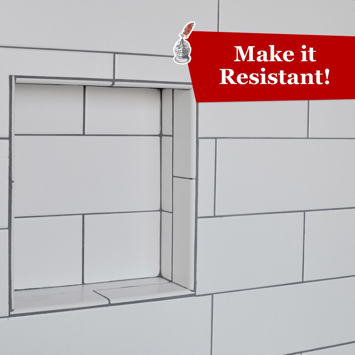 Make it Resistant!